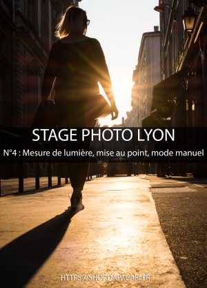 stage photo à Lyon sur le mode manuel