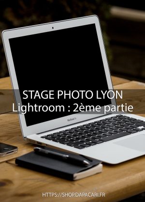 Apprendre en détail le logiciel Lightroom en photographie